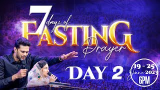 7 Days Of Fasting Prayer || Day 2 || 20th June 2023 || Raj Prakash Paul || Jessy Paul