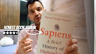 Sapiens by Yuval Noah Harari |Mind blowing - every human MUST READ | Honest book review