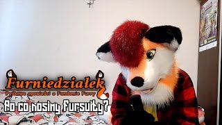 Po Co Nosimy Fursuity? Furniedziałek #3