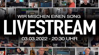 LIVEMIX 39: Wir mischen einen kompletten Song | Recording-Blog LIVESTREAM