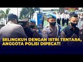 Selingkuh dengan Istri Tentara, Anggota Polisi di Purworejo Dipecat!