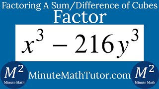 Factor Completely x^3-216y^3