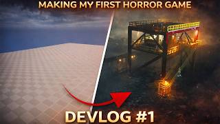 Making My FIRST Horror Game | Devlog #1