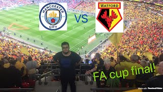 Watford vs Man City vlog (FA cup final!)