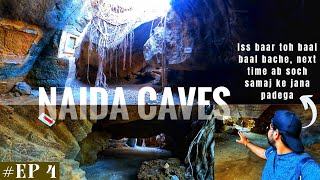 NAIDA CAVES I EPISODE 4 I EXPLORING DIU I EXPLORING THE UNCHARTED