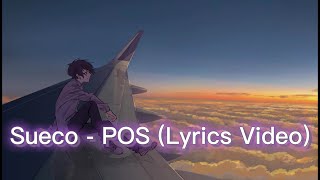 Sueco - POS (Lyrics Video)
