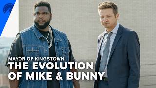 Mayor of Kingstown | Mike and Bunny’s Evolution | Paramount+