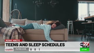 Mommy Minute: Teen Sleep Schedule