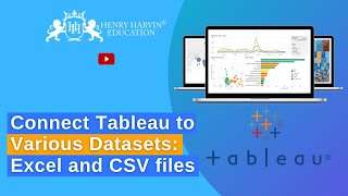 Connect Tableau to various Datasets Excel & CSV files | Best Tableau Course Tutorial | @henryharvin