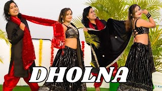 Dholna | Lo Jeet Gaye Tum Humse | Kab Tak Chup Bethe Abto Kuch Hai Bolna Dance | Nupur Wedding Dance