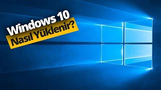 Adım adım USB'den Windows 10 Kurulum Rehberi!