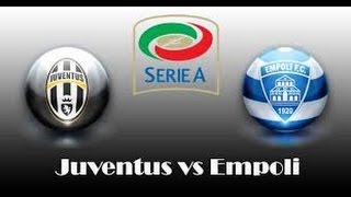 Juventus Empoli All Goals Highlights