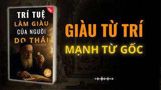 Tư Duy Làm Giàu Của Người Do Thái Suốt Hàng Thế Kỷ