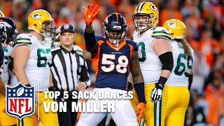 Top 5 Von Miller Sack Dances | NFL Now