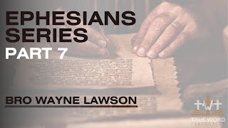 Bro. Wayne Lawson - ‘The Mystery Of His Coming - Ephesians Pt 7’ (Sun 11/26/2023)