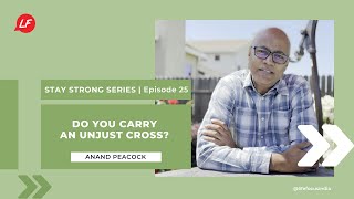 Do you carry an unjust cross? | Anand Peacock, Pastor Circular Road Baptist Church |Life Focus India