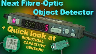 Exploring Neat Fibre-Optic Sensor and Awesome Capacitive Sensors