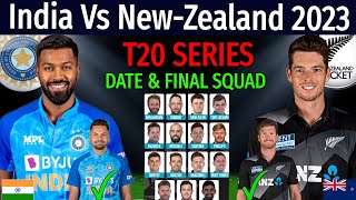 India Vs New Zealand T20 Series 2023 - Schedule & New Zealand Final Squad |Ind Vs NZ T20 Series 2023