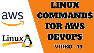 AWS Linux Instance | Linux Commands For DevOps + AWS | Linux Basic Commands Interview Questions