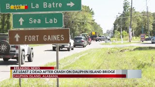 UPDATE: 2 people dead after crash on Dauphin Island Bridge