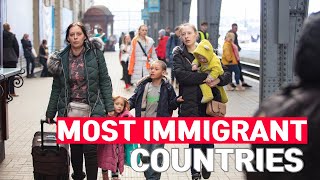 10 Countries with Highest Immigration Rates in 2024