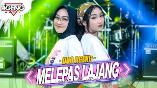 Download Mp3 MELEPAS LAJANG - DUO AGENG ft Ageng Music (Official Live Music)