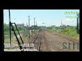 【前面展望＃596】jr紀勢本線　亀山駅⇒鳥羽駅　202307撮影