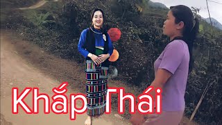 Khắp Thái | Trích đoạn khắp Thái hay nhất |phần 286| Cuộc sống văn hoá người Thái