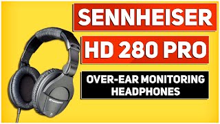 Sennheiser HD 280 Pro Over Ear Monitoring Headphones