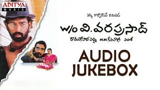 Wife of Varaprasad Full Songs Jukebox || JD Chakravarthy,Vineeth || M.M. Keeravani