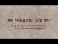 Our Wellbeing Our Way: Aboriginal and Torres Strait Islander Social and Emotional Wellbeing