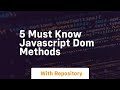 5 must know javascript dom methods
