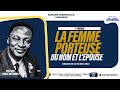 LA FEMME PORTEUSE DU NOM ET L'EPOUSE | PAST GRACE MUTOMBO | SUB TAB KINSHASA | DIMANCHE 01.12.2024