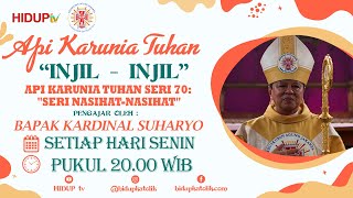 API KARUNIA TUHAN SERI 70: \