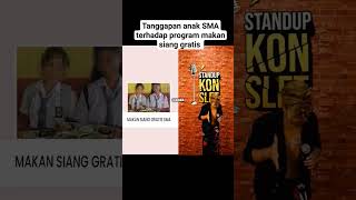 Tanggapan anak SMA terhadap program makan siang gratis #makansianggratis #makanbergizigratis