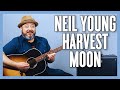 Neil Young Harvest Moon Guitar Lesson + Tutorial