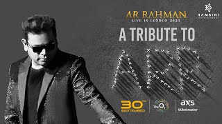 A TRIBUTE TO AR RAHMAN | HAMSINI ENTERTAINMENT | ARR LIVE IN LONDON 2023 | SEPT 30TH | 4K VIDEO