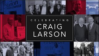 Celebrating Craig Larson