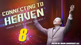 8/30 Joining God's blessing business, Part 1 - Connecting to heaven