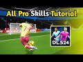 DLS 24 All Skills Tutorial | Basic To Advanced Controls