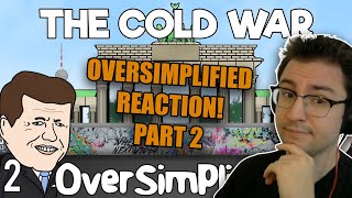Canadian Reacts to The Cold War - OverSimplified (Part 2)