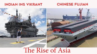 INS Vikrant \u0026 Fujian: Indo-Pacific On Aircraft Carriers