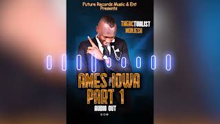 Monjesh Theactualiat- AMES IOWA PART 1.(Official Audio) South Sudan Music