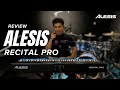 Tuts Piano Paling Responsive | Review ALESIS RECITAL PRO Digital Piano