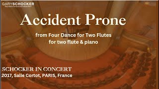 SCHOCKER in Concert - Accident Prone for Two Flutes (2017 with Patricia Nagle) #schocker #music