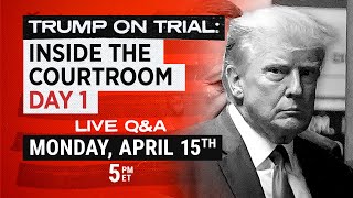 Trump on Trial: Inside the courtroom Day 1 | Live Q&A