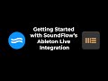 Getting Started with SoundFlow's Ableton Live Integration
