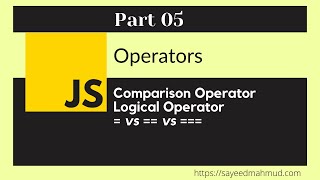 JavaScript Bangla Tutorial Part-05 || Latest 2021 || JavaScript for beginners | Operators