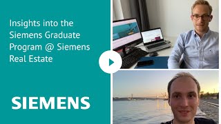 Insights into the Siemens Graduate Program @ Siemens Real Estate