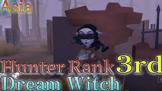 【identityv 第五人格】ハンターランク3位 夢の魔女|Hunter Rank Asia 3rd.Dream Witch 　　　　　. #identityv #第五人格 #제5인격 #Idora